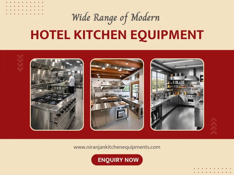 Hotel Kitchen Equipment Manufacturer in Bihar